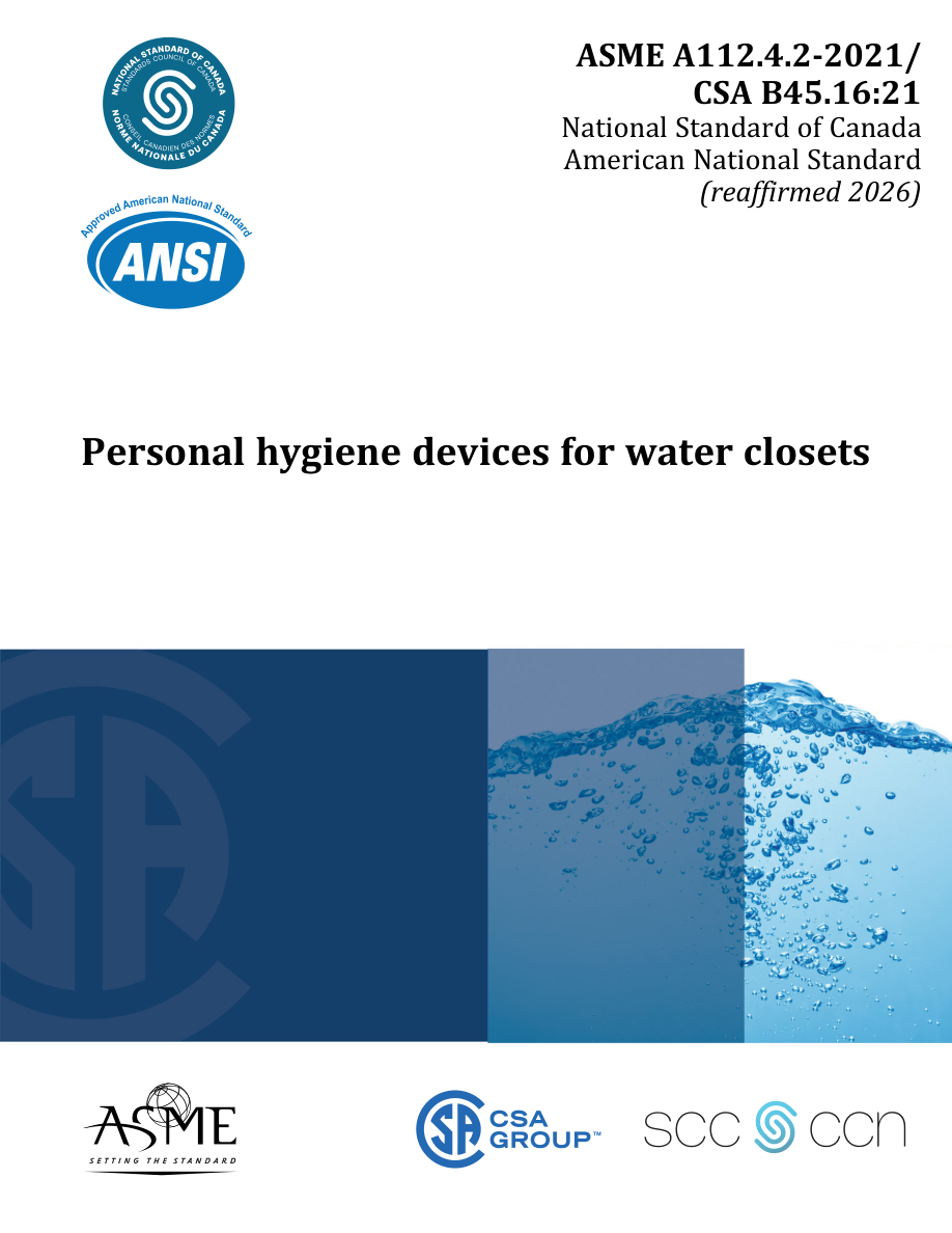 CSA ASME A112.4.2-2021/CSA B45.16:21 PDF Preview
